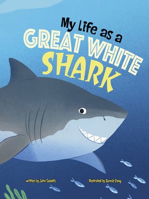 cover image of My Life as a Great White Shark